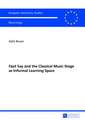 Faz&#305;l Say and the Classical Music Stage as Informal Learning Space: Essays Zur Kritischen Theorie