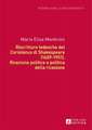 Riscritture Tedesche del Coriolanus Di Shakespeare (1609-1951): Ricezione Politica E Politica Della Ricezione