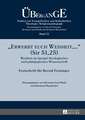 -Erwerbt Euch Weisheit, ...- (Sir 51,25): Weisheit Im Spiegel Theologischer Und Paedagogischer Wissenschaft. Festschrift Fuer Bernd Feininger