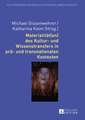 Materialitaet(en) Des Kultur- Und Wissenstransfers in Prae- Und Transnationalen Kontexten: The Representation of Doubling Identities in the British and Polish Women's Literature (1846-1938)