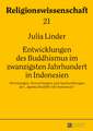 Entwicklungen Des Buddhismus Im Zwanzigsten Jahrhundert in Indonesien