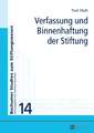 Verfassung Und Binnenhaftung Der Stiftung