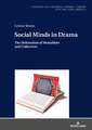 Social Minds in Drama: The Delineation of Mentalities and Collectives