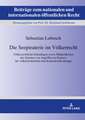 Seepiraterie im Voelkerrecht; Voelkerrechtliche Grundlagen sowie Moeglichkeiten des Schutzes vor Angriffen im Kontext der voelkerrechtlichen und deutschen Rechtslage