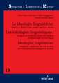 Les Ideologies Linguistiques: Langues Et Dialectes Dans Les Medias Traditionnels Et Nouveaux