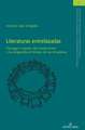 Literaturas entrelazadas; Portugal y Espana, del modernismo y la vanguardia al tiempo de las dictaduras