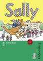 Sally 1. Schuljahr. Activity Book. Ausgabe D für alle Bundesländer außer Nordrhein-Westfalen - Englisch ab Klasse 1