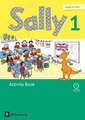 Sally 1. Schuljahr. Activity Book mit CD. Ausgabe für alle Bundesländer außer Nordrhein-Westfalen (Neubearbeitung) - Englisch ab Klasse 1