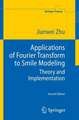 Applications of Fourier Transform to Smile Modeling: Theory and Implementation