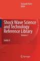 Shock Wave Science and Technology Reference Library, Vol. 3: Solids II