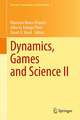 Dynamics, Games and Science II: DYNA 2008, in Honor of Maurício Peixoto and David Rand, University of Minho, Braga, Portugal, September 8-12, 2008