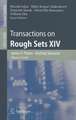 Transactions on Rough Sets XIV