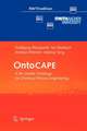 OntoCAPE: A Re-Usable Ontology for Chemical Process Engineering