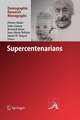 Supercentenarians