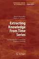 Extracting Knowledge From Time Series: An Introduction to Nonlinear Empirical Modeling