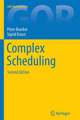 Complex Scheduling