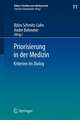 Priorisierung in der Medizin: Kriterien im Dialog