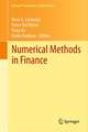 Numerical Methods in Finance: Bordeaux, June 2010