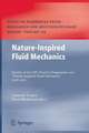 Nature-Inspired Fluid Mechanics: Results of the DFG Priority Programme 1207 ”Nature-inspired Fluid Mechanics” 2006-2012