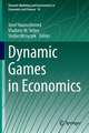 Dynamic Games in Economics