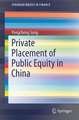 Private Placement of Public Equity in China