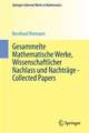 Gesammelte Mathematische Werke, Wissenschaftlicher Nachlass und Nachträge - Collected Papers: Nach der Ausgabe von Heinrich Weber und Richard Dedekind, neu herausgegeben von Raghavan Narsimhan