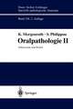 Oralpathologie II: Zahnsystem und Kiefer