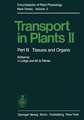 Transport in Plants II: Part B Tissues and Organs