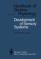 Development of Sensory Systems