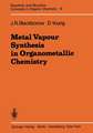 Metal Vapour Synthesis in Organometallic Chemistry