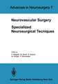 Neurovascular Surgery: Specialized Neurosurgical Techniques