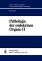 Pathologie der endokrinen Organe