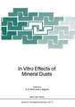 In Vitro Effects of Mineral Dusts: Third International Workshop