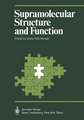 Supramolecular Structure and Function