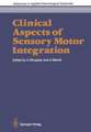 Clinical Aspects of Sensory Motor Integration