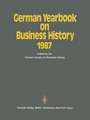 German Yearbook on Business History 1987