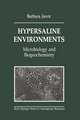 Hypersaline Environments: Microbiology and Biogeochemistry