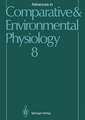 Advances in Comparative and Environmental Physiology: Volume 8