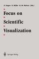 Focus on Scientific Visualization