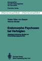 Endomorphe Psychosen bei Verfolgten: Statistisch-klinische Studien an Entschädigungsgutachten