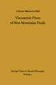 Viscometric Flows of Non-Newtonian Fluids: Theory and Experiment