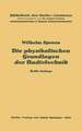 Die physikalischen Grundlagen der Radiotechnik: 2. Band