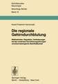 Die regionale Gehirndurchblutung: Meßmethoden, Regulation, Veränderungen bei den cerebralen Durchblutungsstörungen und pharmakologische Beeinflußbarkeit