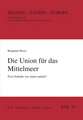 Die Union für das Mittelmeer