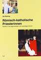 Römisch-katholische Priesterinnen