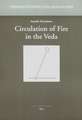 Circulation of Fire in the Veda