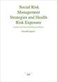 Social Risk Management and Exposure to High Health Risks in Developing Countries: Theoretical Insights and Empirical Evidence from the Sub-Saharan Cou