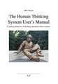 Netzer, O: Human Thinking System User's Manual