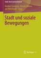 Stadt und soziale Bewegungen