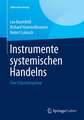 Instrumente systemischen Handelns: Eine Erkundungstour